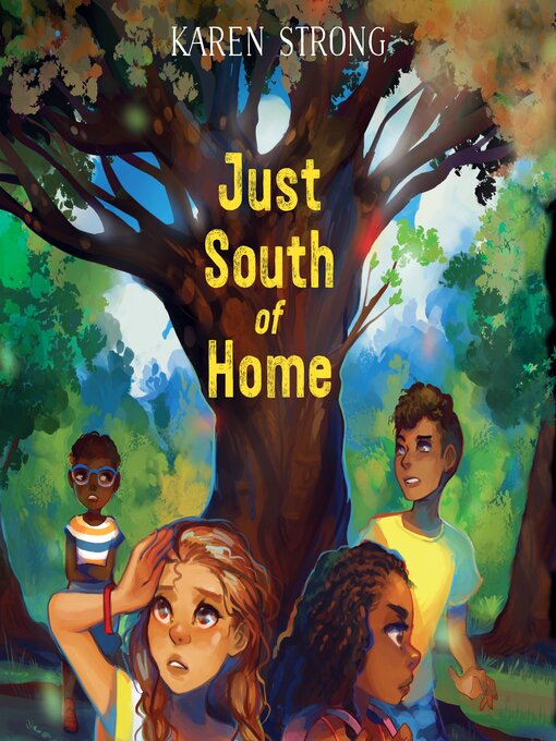 Title details for Just South of Home by Karen Strong - Available